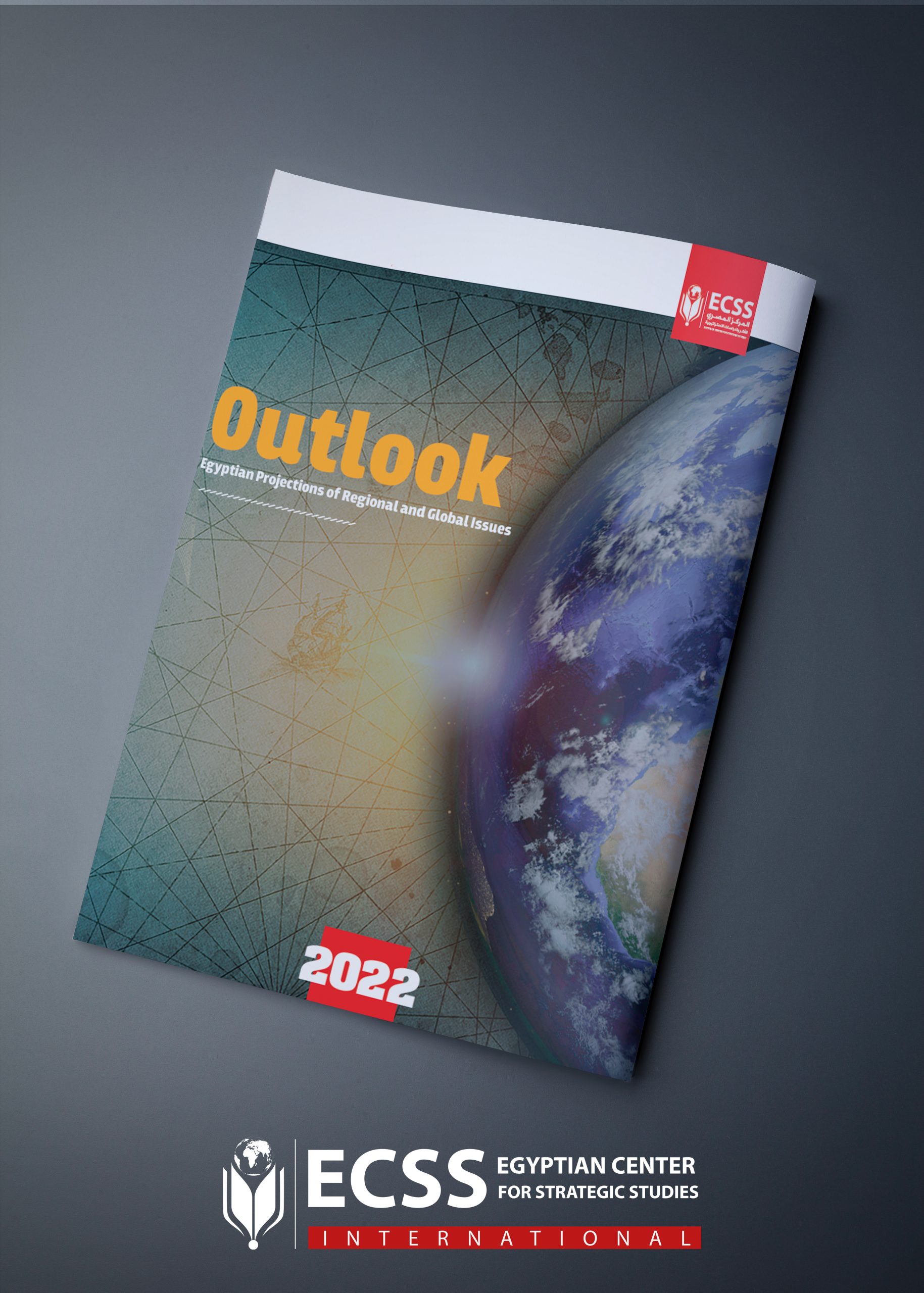 Outlook 2022 .. Egypt's projections of regional and global issues